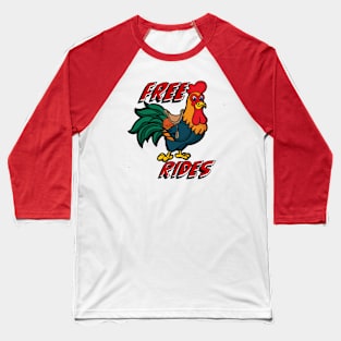 Free Rides Baseball T-Shirt